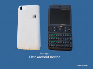 First Android Device: Sooner