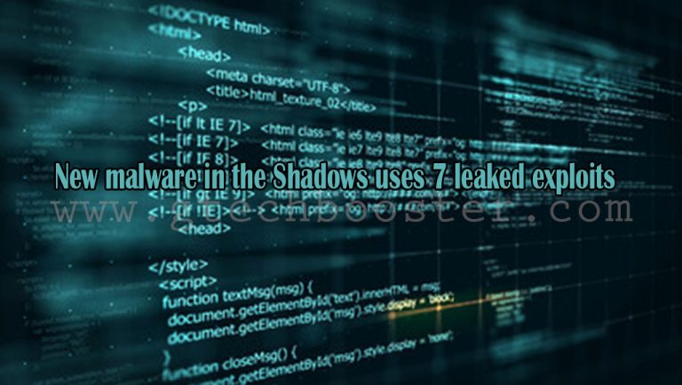 New malware in the Shadows uses 7 leaked exploits